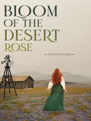 cover image of Bloom of the Desert Rose